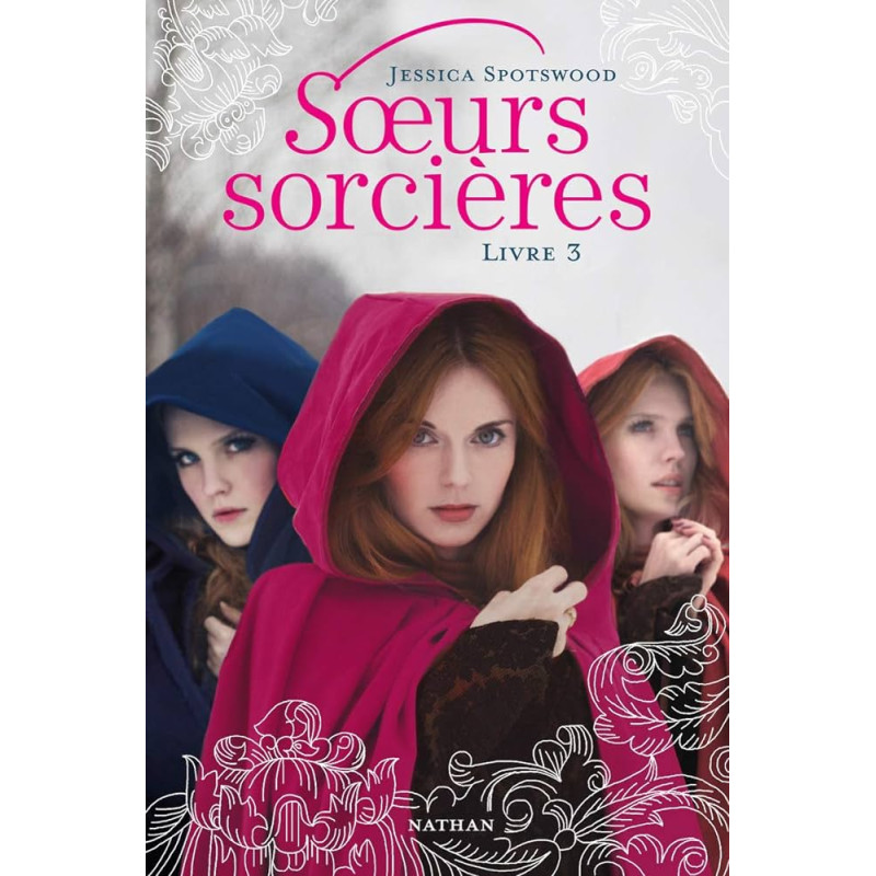 Soeurs sorcières T03