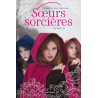 Soeurs sorcières T03