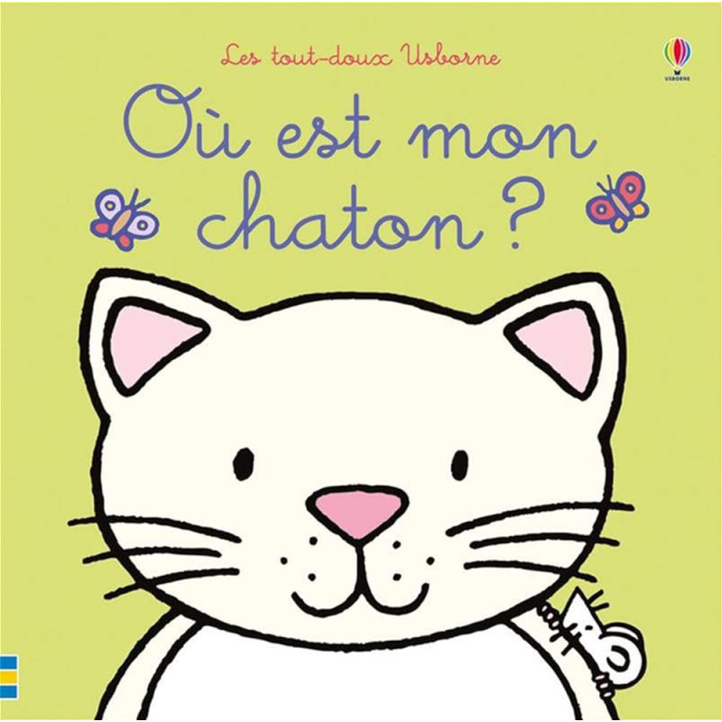 Où est mon chaton ? - Les tout-doux Usborne