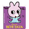 Bébé Zaza - Bravo Bébé Zaza