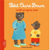 Petit Ours Brun - Petit Ours Brun a dit un gros mot