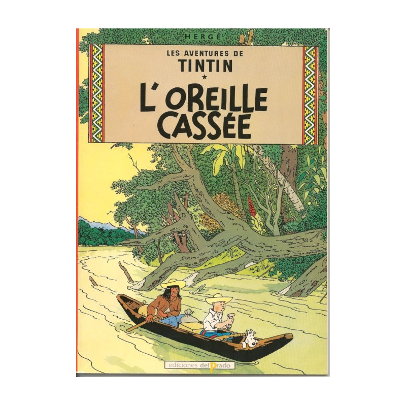 Tintin T6 L’oreille cassée (petit format)