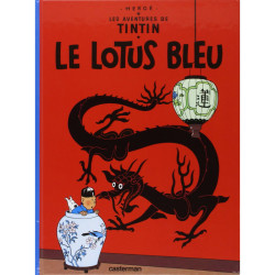 Tintin T5 Le Lotus Bleu...