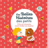 Les Belles Histoires des Petits à lire et écouter avant d'aller se coucher