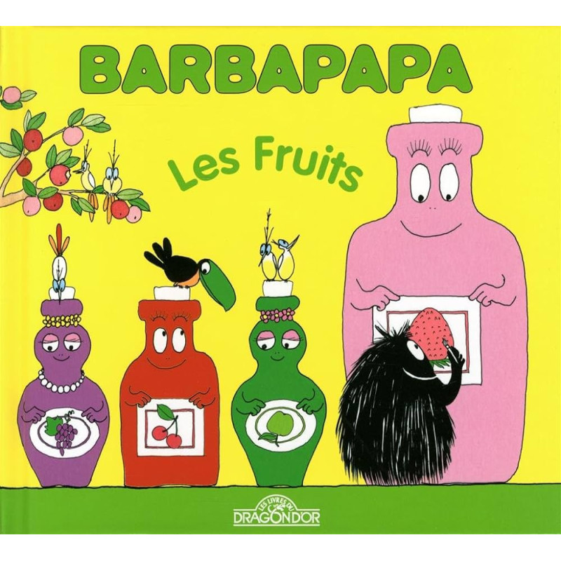 Barbapapa - Les fruits