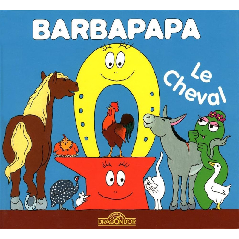 Barbapapa, Le cheval