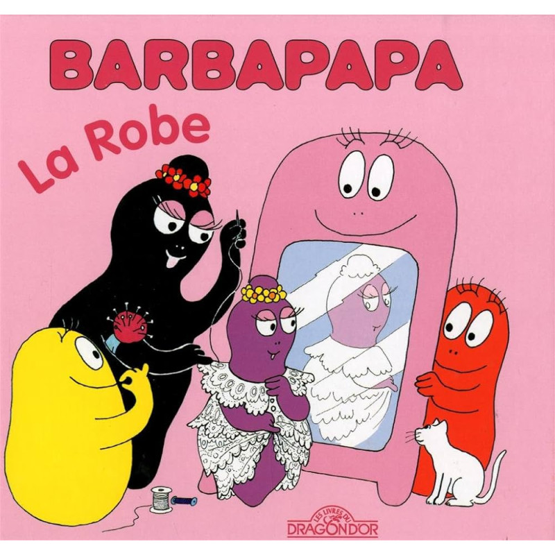 Barbapapa, La robe