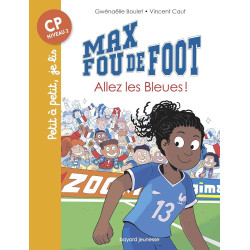 Max fou de foot, tome 05 -...