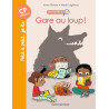 Les enquetes du cp, tome 05 - gare au loup !
