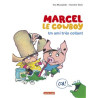 Marcel le cowboy - t5 - Un ami tres collant