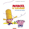 Marcel le cowboy - t1 - La foret qui pique