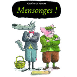 Mensonges !