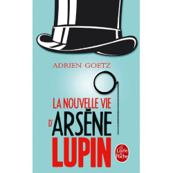 La nouvelle vie d’Arsène Lupin