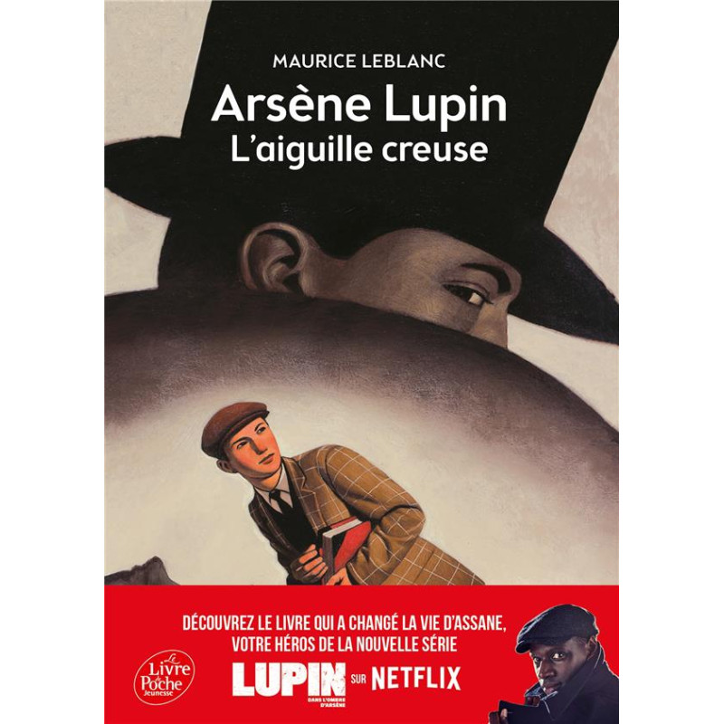 Arsene Lupin, l’aiguille creuse