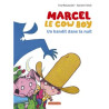 Marcel le cow-boy T04, Un bandit dans la nuit