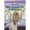 Pani, la petite fille du Groenland