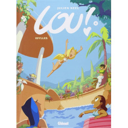Lou - tome 04 - Idylles