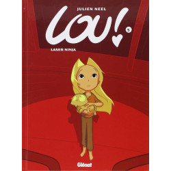 Lou - tome 05 - laser ninja