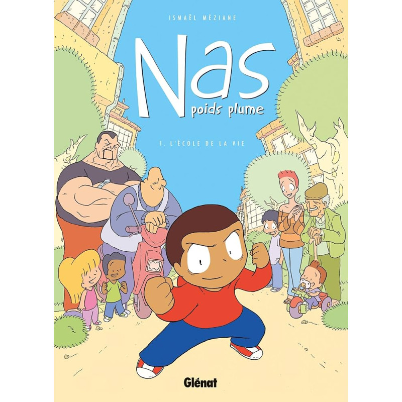Nas, poids plume T01 - L'École de la Vie