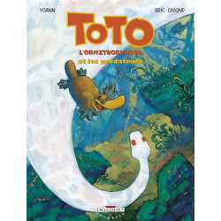 Toto l'ornithorynque et les...