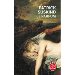 Le parfum - Histoire d'un...