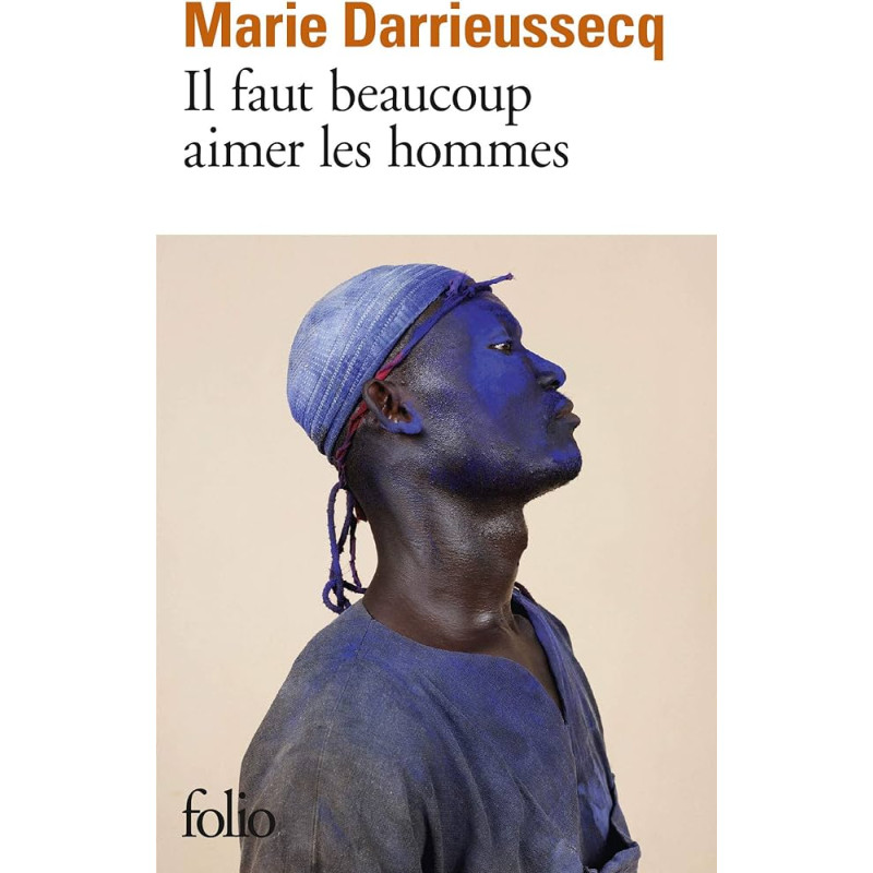 Il faut beaucoup aimer les hommes (poche)