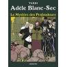 Adèle Blanc-Sec T08 - Le Mystère des Profondeurs