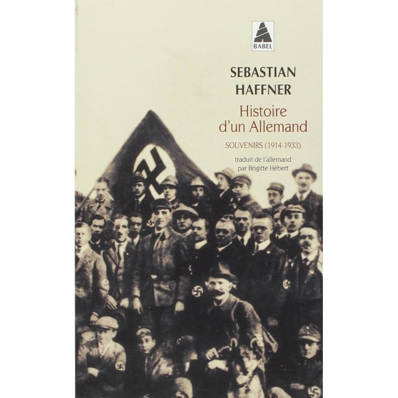 Histoire d'un Allemand Souvenirs (1914-1933)