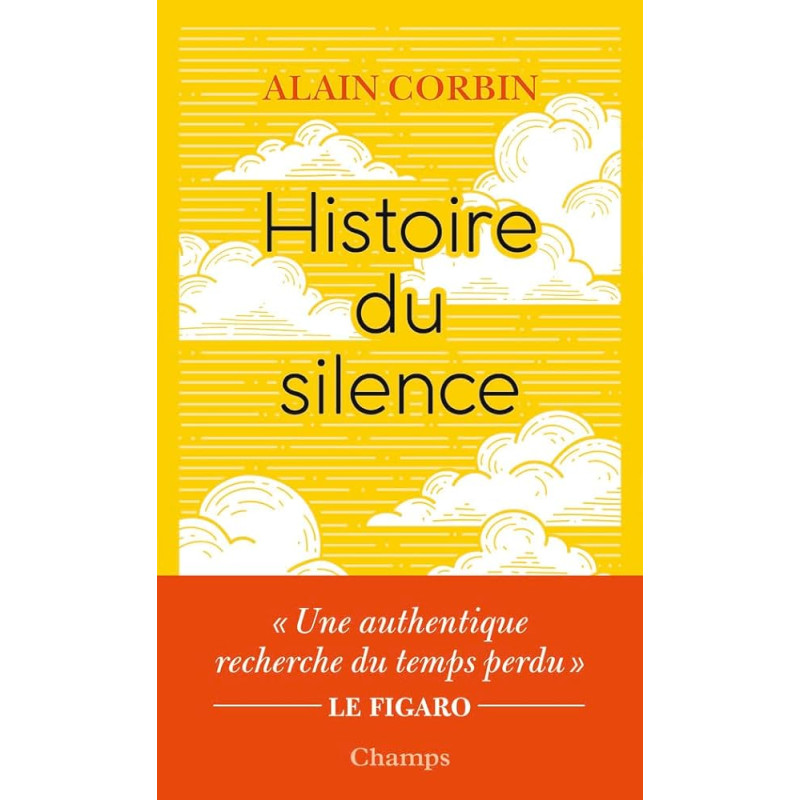 Histoire du silence - De la Renaissance à nos jours (poche)