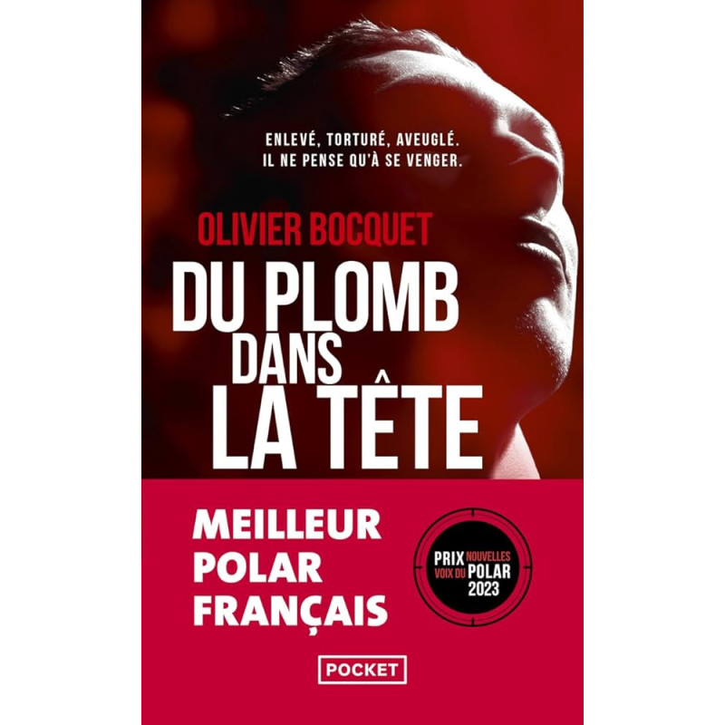 Du plomb dans la tête