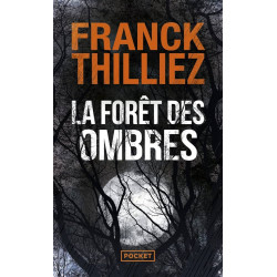 La foret des ombres