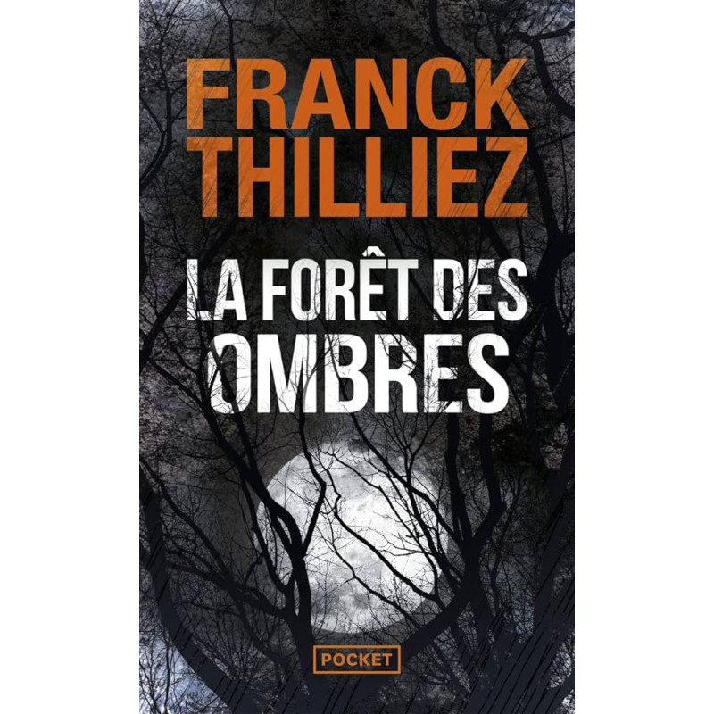 La foret des ombres