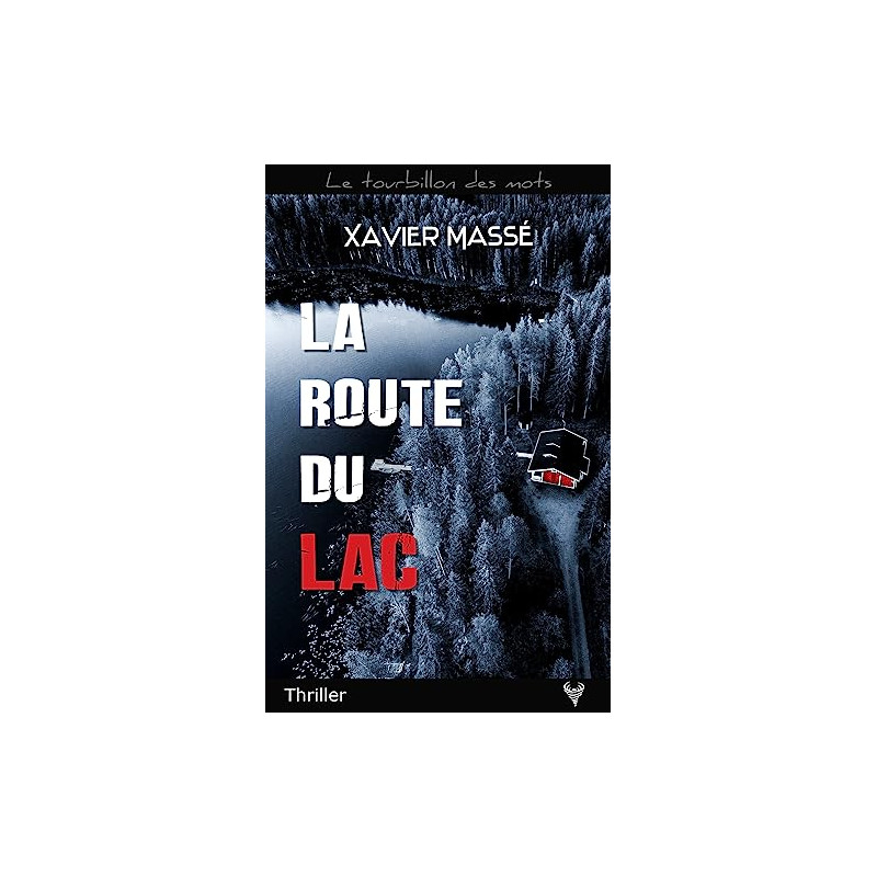 La Route du lac