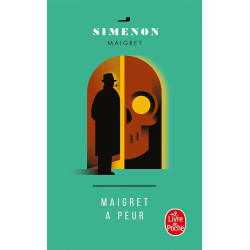 Maigret a peur