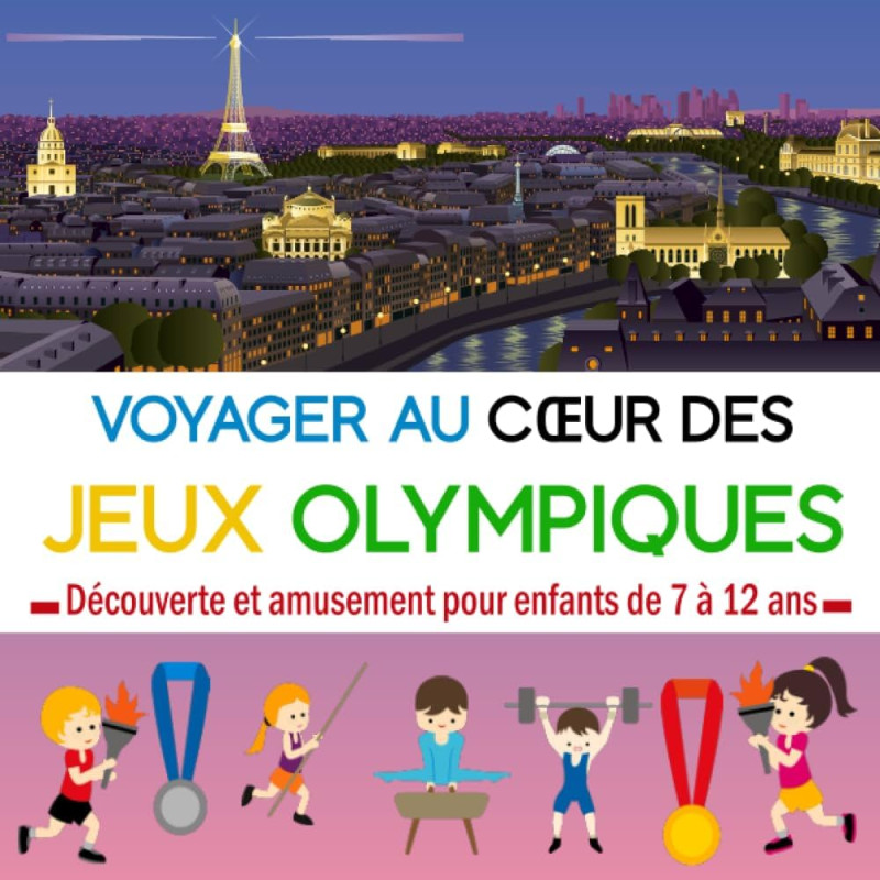 Voyager au Cœur des Jeux Olympiques