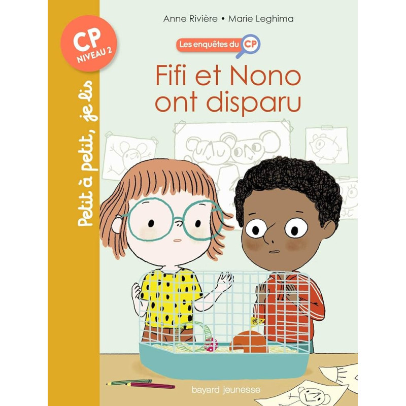 Les enquêtes du CP, Tome 02 - Fifi et Nono ont disparu !