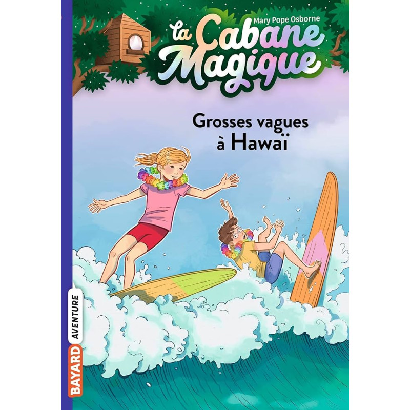 La cabane magique, Tome 23 - Grosses vagues à Hawaï