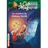 La cabane magique, Tome 25 - Les mystères du château hanté