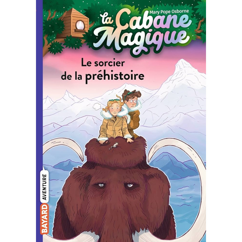 La cabane magique, Tome 6 - Le sorcier de la préhistoire