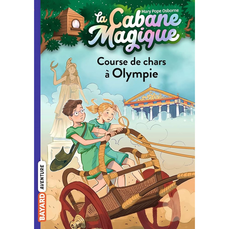 La cabane magique, Tome 11 - Course de chars à Olympie