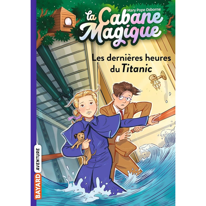 La cabane magique, Tome 16 - Les dernières heures du Titanic