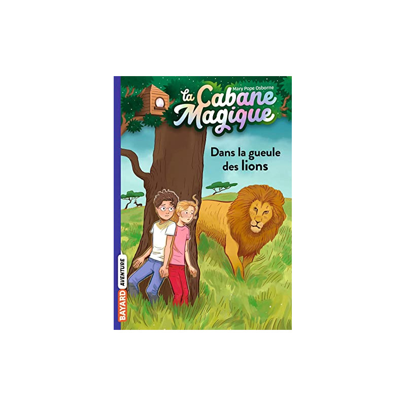 La cabane magique, Tome 14 - Dans la gueule des lions