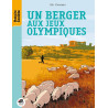 Un berger aux Jeux Olympiques