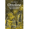 Ottoline Et Le Vétérinaire Des Monstres - Tome 1