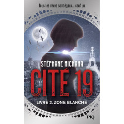 Cité 19 - tome 2 : Zone...