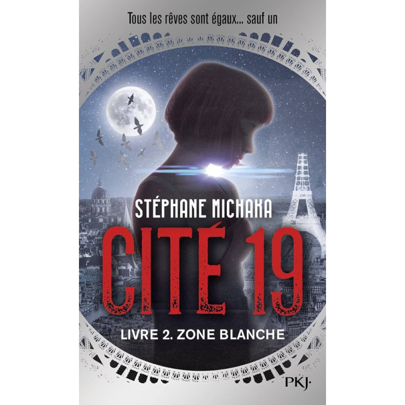 Cité 19 - tome 2 : Zone blanche