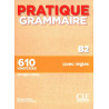 Pratique grammaire - Niveau B2