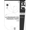 Grammaire des premiers temps B1-B2, corrigés