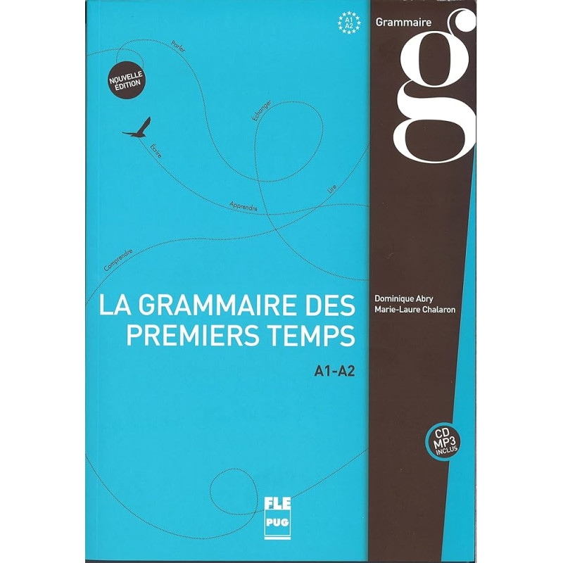 Nouvelle grammaire des premiers temps