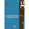 Grammaire des 1ers temps b1-b2-livre eleve-ned